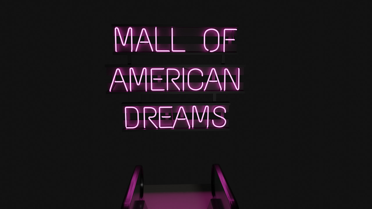 3d rendered neon sign that says "mall of american derams"