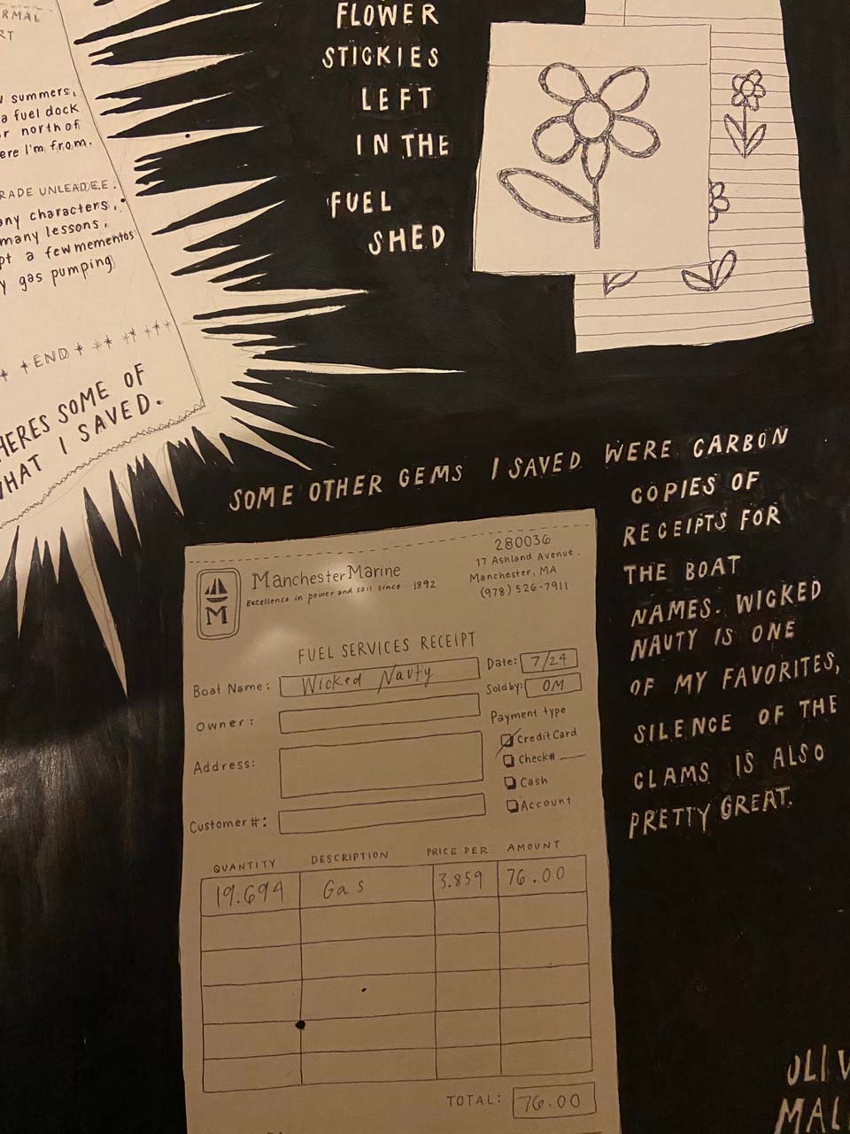 A close-up view of the artwork. Next to two illustrations of flowers drawn on paper is the handwritten caption: "Flower stickies left in the fuel shed." Below is an illustrated “fuel services” receipt next to the handwritten caption: "Some other gems I saved were carbon copies of receipts for the boat names. Wicked Nauty is one of my favorites, Silence of the Clams is also pretty great."