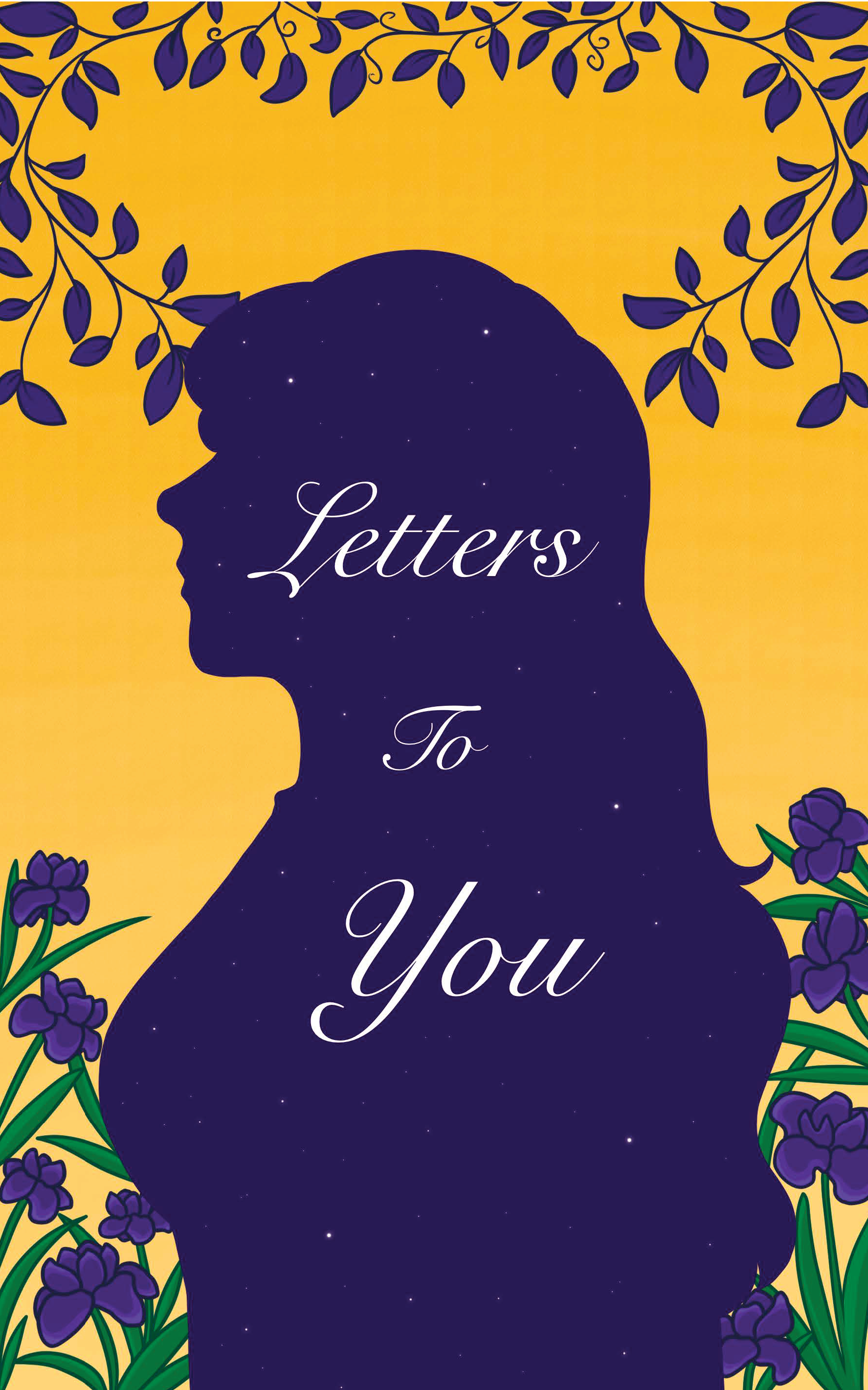 Letters to You over a silhouette of a person with flowers