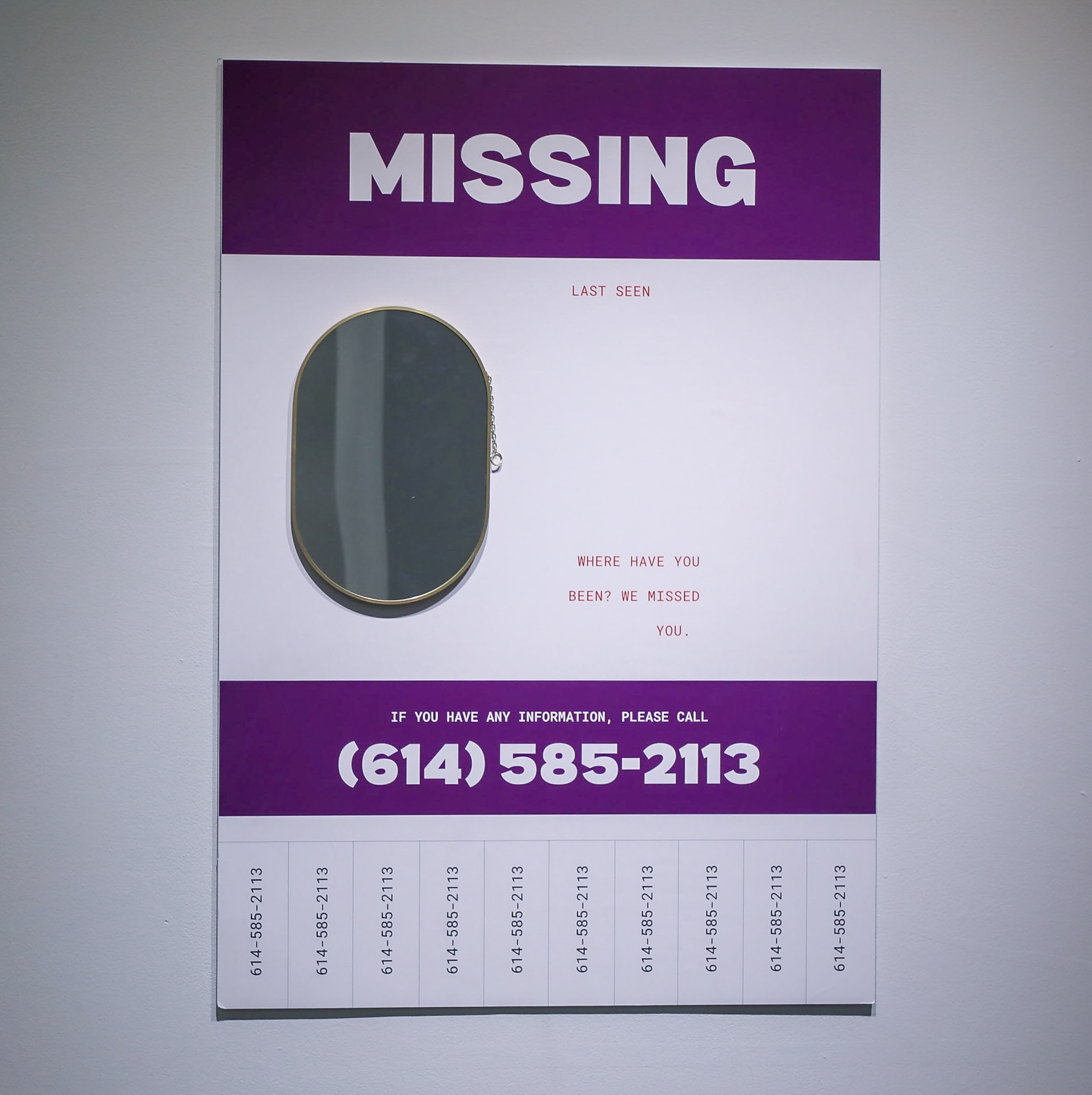 Missing poster with call information and a mirror facing the viewer. The text says “LAST SEEN” and “WHERE HAVE YOU BEEN? WE MISSED YOU.”