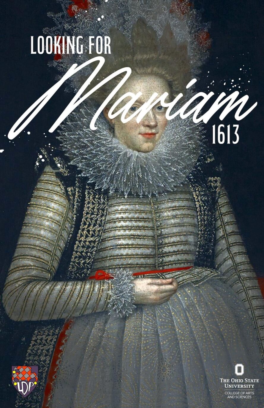 a woman dressed in shakespearian style dress with a title that reads "Looking for Mariam" 1613