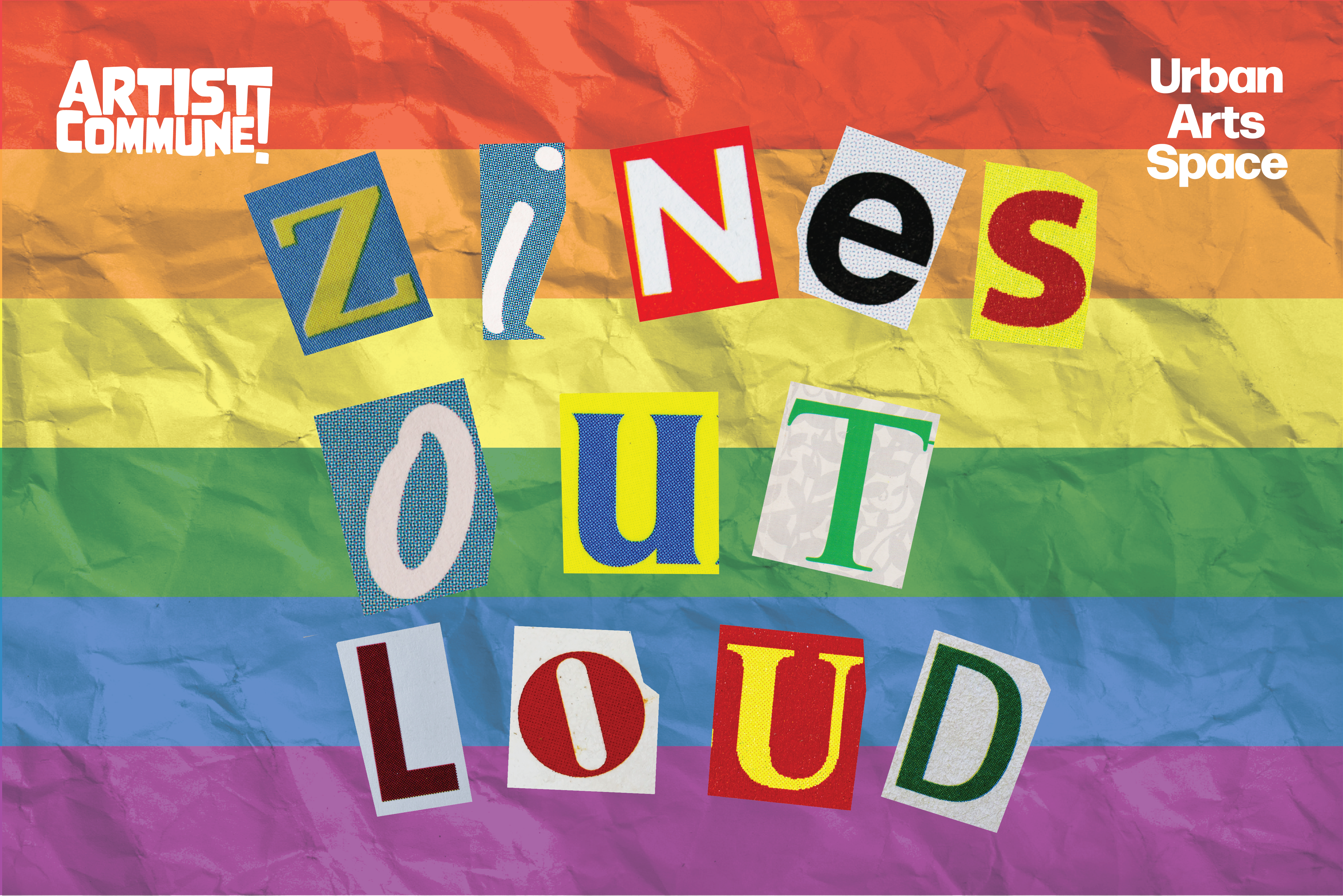 Artist Commune: Zines Out Loud | Urban Arts Space