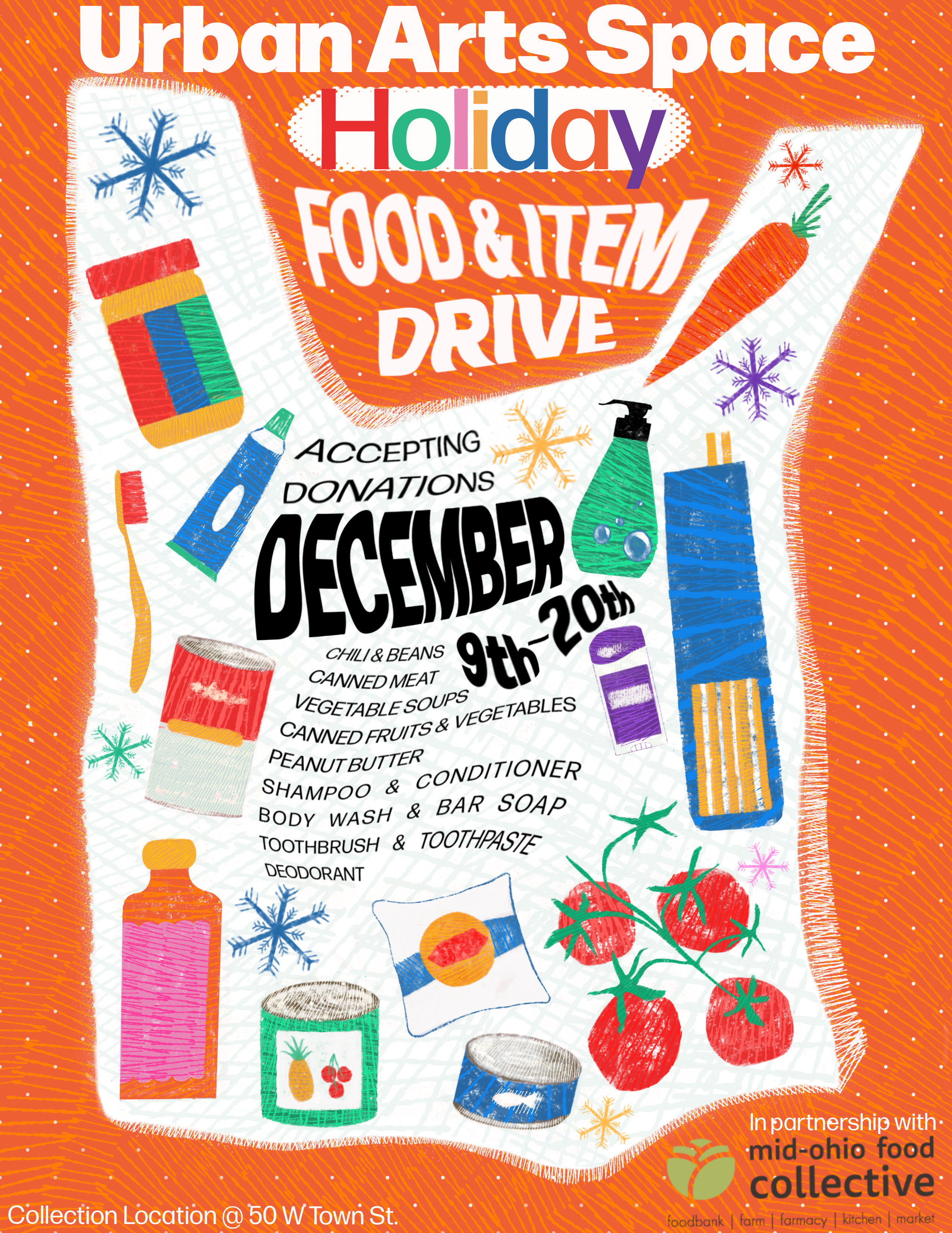 Colorful, abstract flyer for the "Urban Arts Space Holiday Food & Item Drive". The text lists "Accepting Donations December 9th–20th" and a list of requested items, including chili & beans, canned meat, vegetable soups, and hygiene products. The flyer is illustrated with stylized drawings of various food items, personal care products, and snowflakes inside an orange, textured shopping bag shape. Collection is at 50 W Town St.