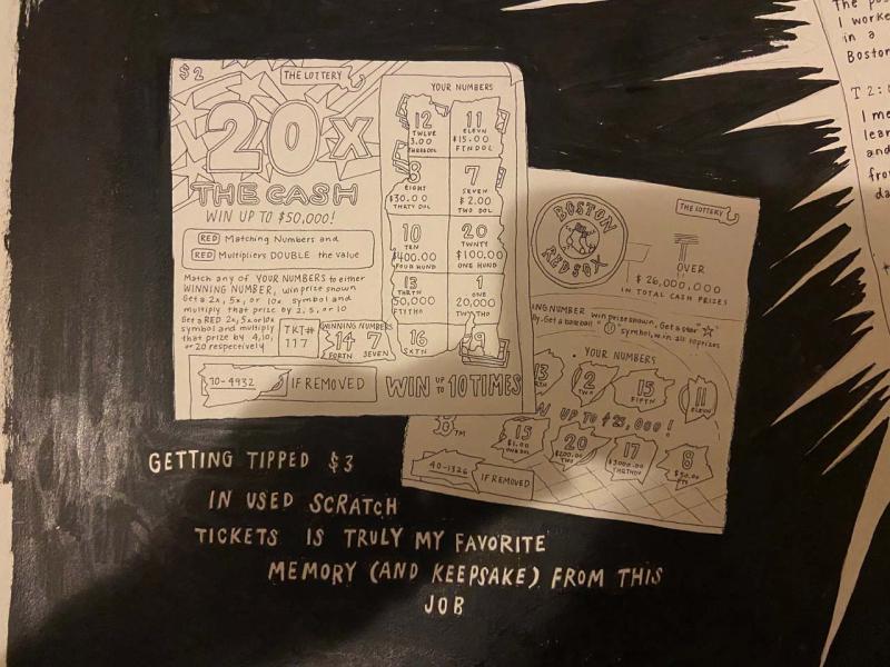 A close-up view of the artwork. Underneath a drawing of two lottery tickets is the handwritten caption: "Getting tipped $3 in used scratch tickets is truly my favorite memory (and keepsake) from this job"