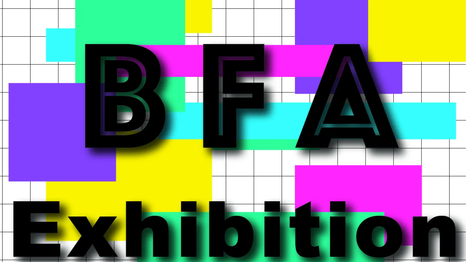 retro style graphic with color blocking that says "BFA Exhibition"