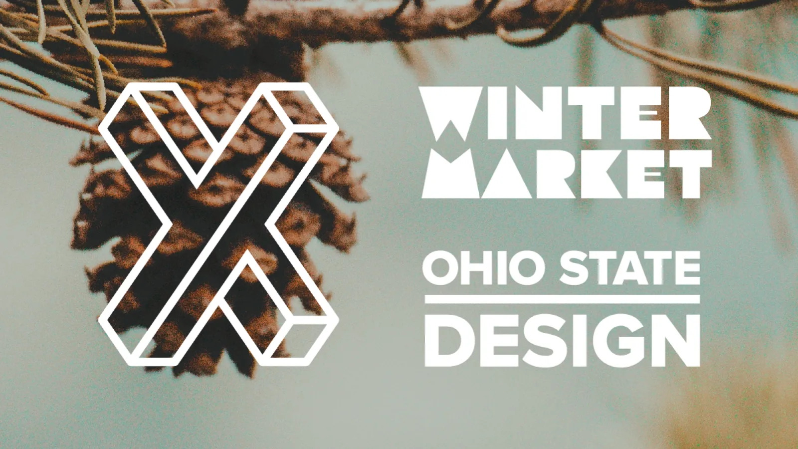 pine cone with the text winter market and ohio state design over it