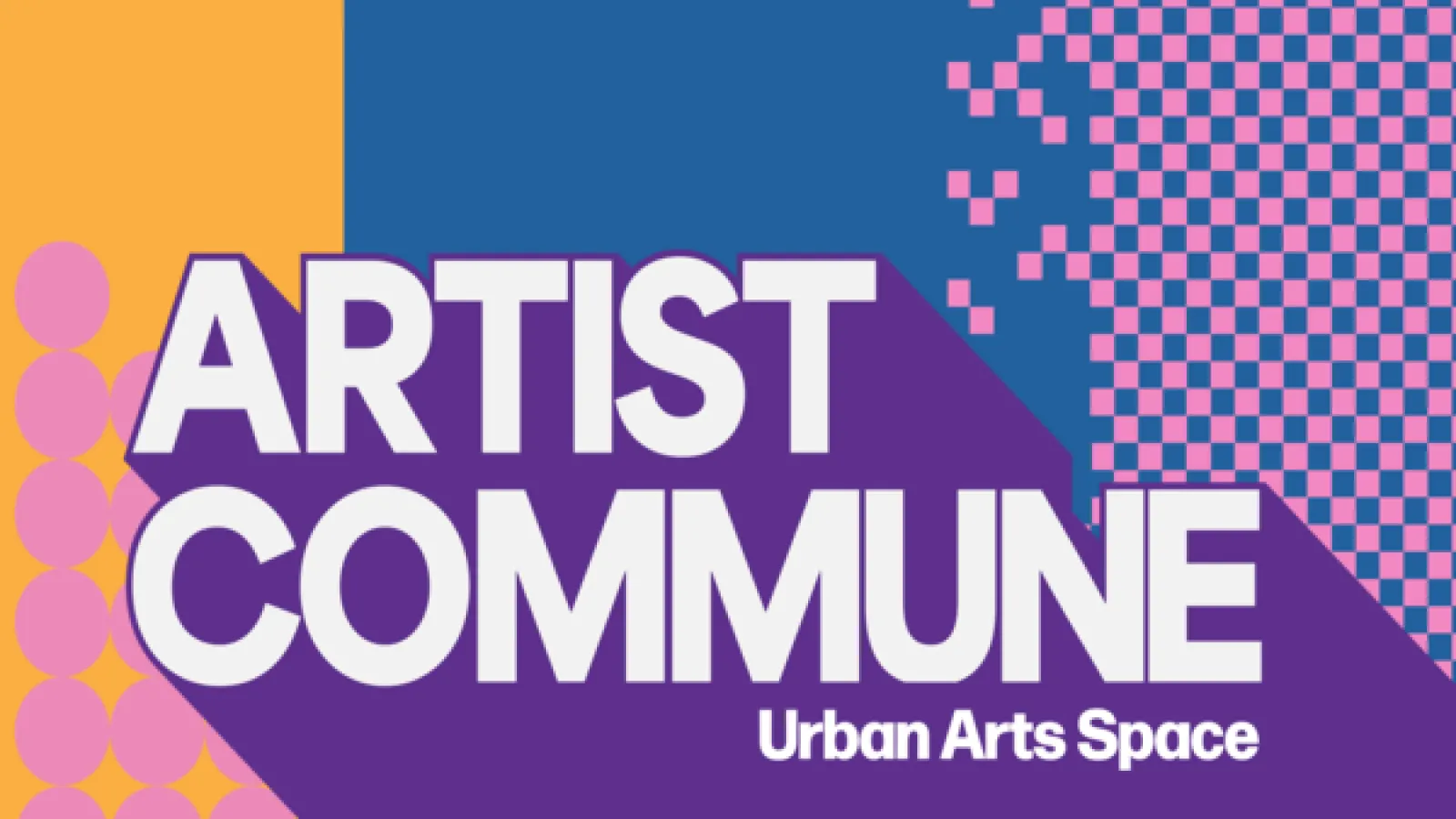 Artist Commune Urban Arts Space on a purple, blue, and yellow background with pink dots