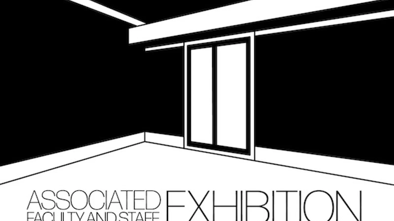 Associated Faculty and Staff Exhibition on black and white illustration of doors