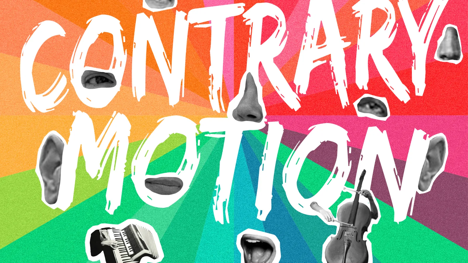 Contrary Motion on rainbow background with body parts