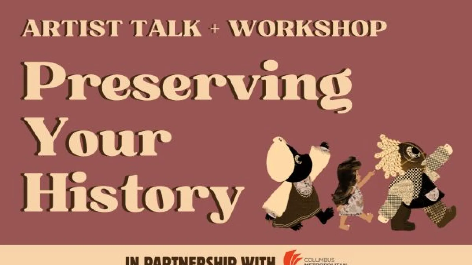 Program title: Preserving Your History
