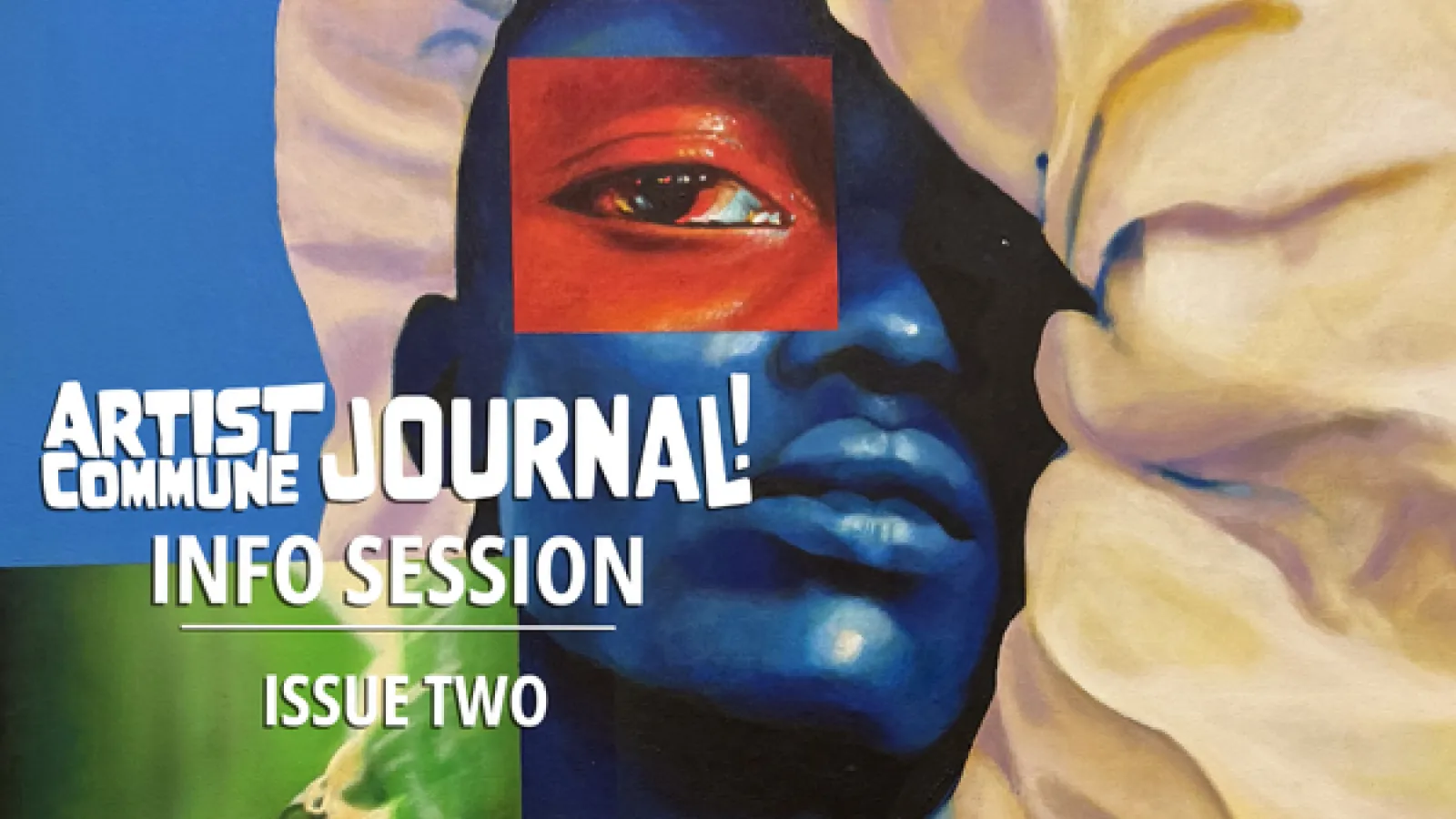 artist commune info session issue two over painting of a person with a blue face