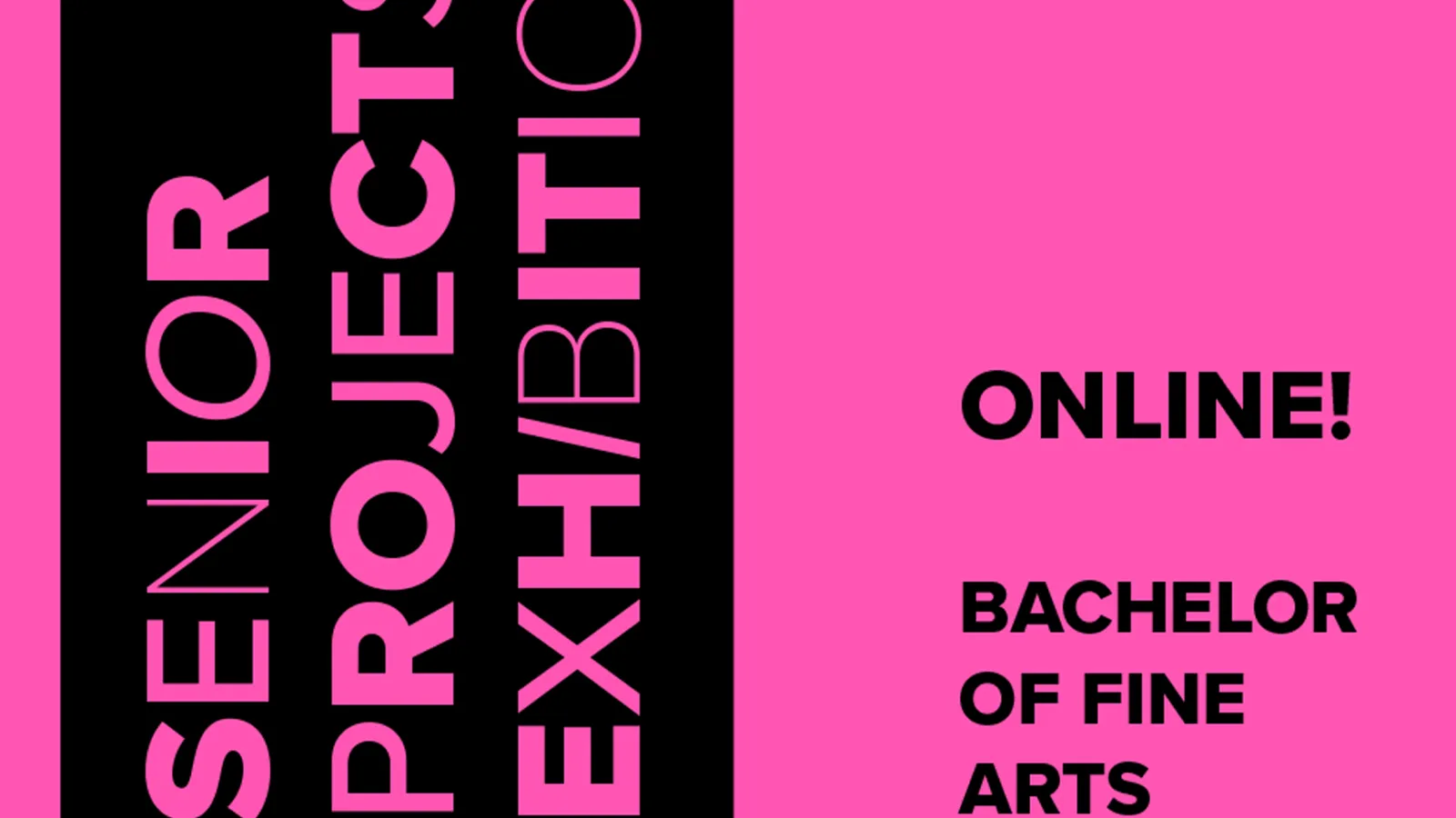 BFA Art Senior Projects exhibition