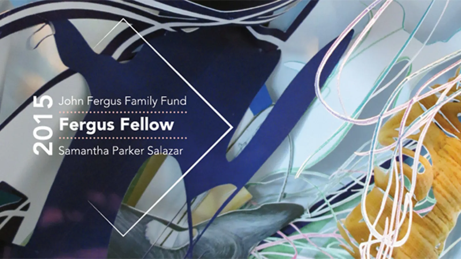 Fergus Fellow: Samantha Parker Salazar