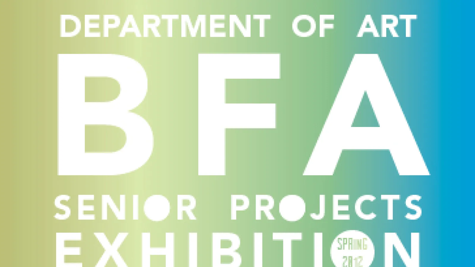BFA Senior Projects Exhibition Logo