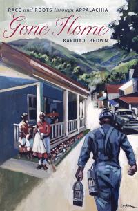 Gone Home: A colorful painting of a Black miner walking toward a house where a woman and several children stand on the porch, set against a backdrop of lush green mountains.