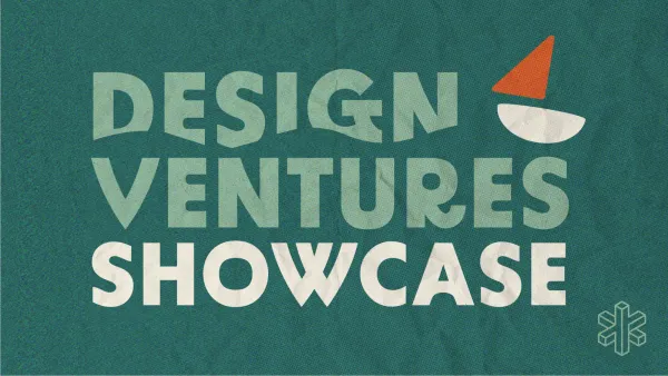 Header image for Design Ventures Showcase