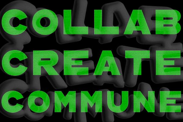 Collab Create Commune in green font on a black background