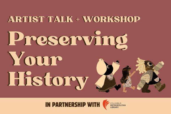 Program title: Preserving Your History