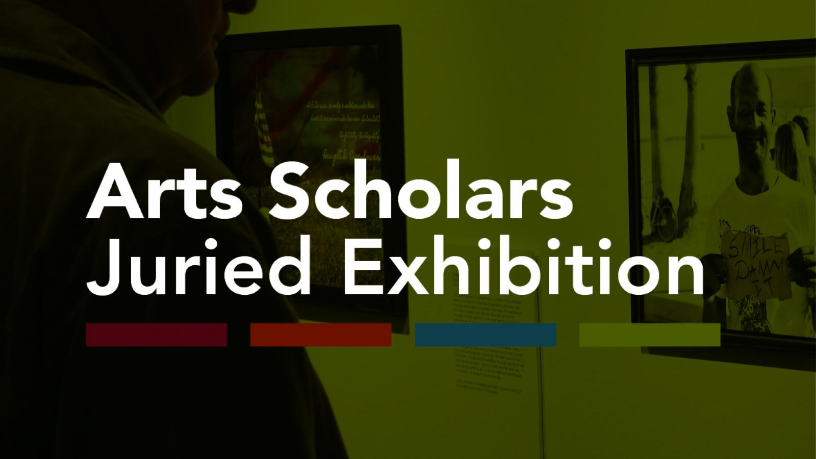 2014 Arts Scholars Juried Exhibition Logo