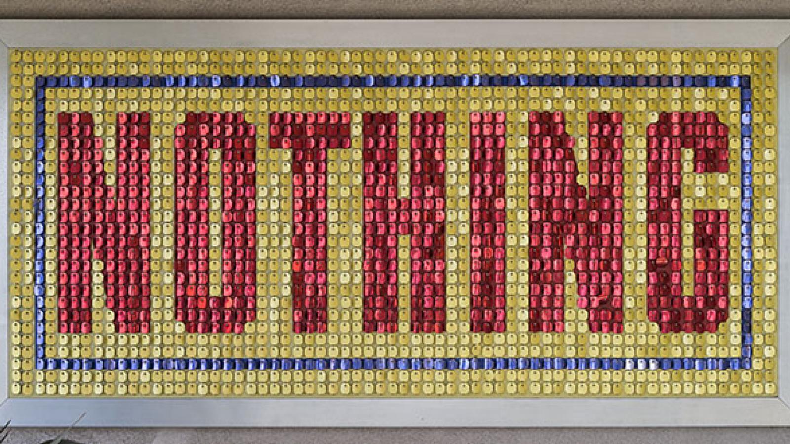 Jack Pierson, Nothing (Yellow, Blue, Red), 1992, mixed media, 54 x 112 x 1 inches (137.2 x 284.5 x 2.5 cm) Collection of Blake Byrne. Image Copy-write Jack Pierson; courtesy of Regen Projects, Los Angeles; Photo by Alan Shaffer.