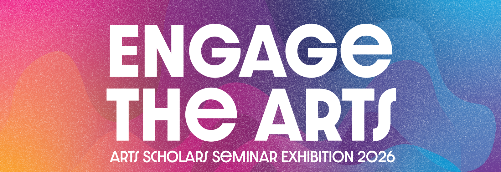 engage the arts arts scholars 2026